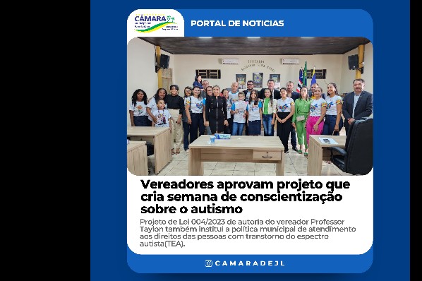 Vereadores aprovam Projeto de Lei que institui semana de conscientização sobre o autismo